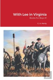 With Lee In Virginia
