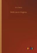 With Lee In Virginia