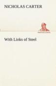 With Links Of Steel