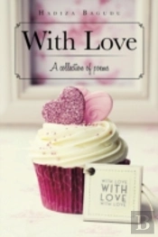 With Love: A Collection Of Poems