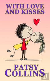With Love And Kisses