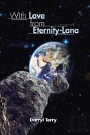 With Love From Eternity-Lana