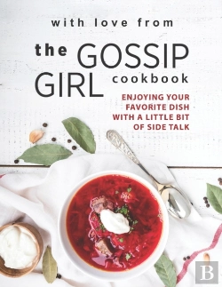 Bertrand.pt - With Love From The Gossip Girl Cookbook
