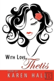 With Love, Thetis