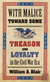 With Malice Toward Some