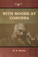 With Moore At Corunna