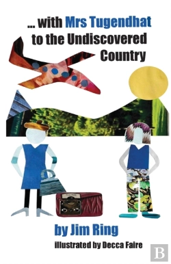 Bertrand.pt - With Mrs Tugendhat To The Undiscovered Country