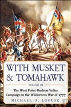 Bertrand.pt - With Musket & Tomahawk