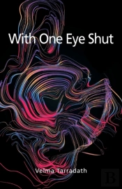 With One Eye Shut