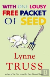 With One Lousy Free Packet Of Seed
