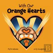 With Our Orange Hearts