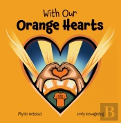 With Our Orange Hearts