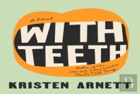 With Teeth