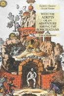 With The Adepts Or An Adventure Among The Rosicrucians