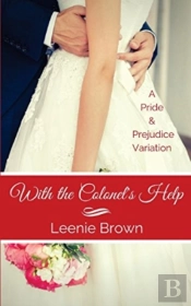 With The Colonel'S Help: A Pride And Pre