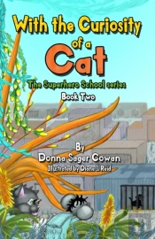 With The Curiosity Of A Cat