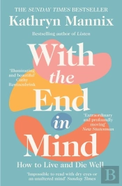 With The End In Mind