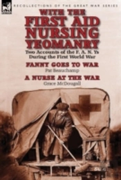 With The First Aid Nursing Yeomanry: Two