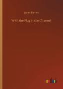 With The Flag In The Channel