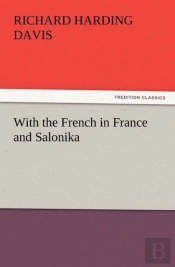With The French In France And Salonika