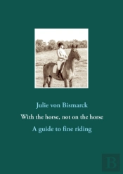 With The Horse, Not On The Horse
