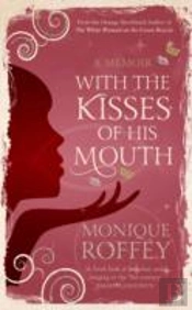 With The Kisses Of His Mouth