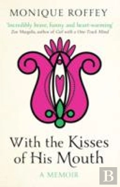 With The Kisses Of His Mouth