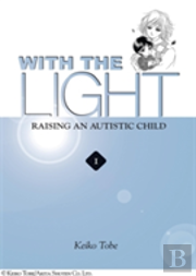 With The Light... Vol. 1