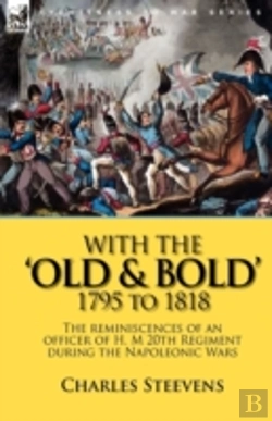 Bertrand.pt - With The 'Old & Bold' 1795 To 1818: The