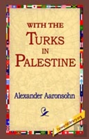 With The Turks In Palestine