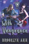 With Vengeance