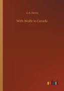 With Wolfe In Canada