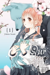 With You, Our Love Will Make It Through, Vol. 1