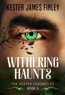 Bertrand.pt - Withering Haunts (The Keeper Chronicles, Book 3)