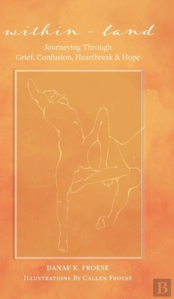 Bertrand.pt - Within-Land: Journeying Through Grief, C