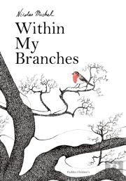 Within My Branches