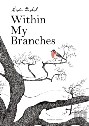 Within My Branches