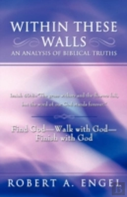 Bertrand.pt - Within These Walls An Analysis Of Biblical Truths
