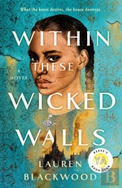 Within These Wicked Walls