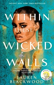 Within These Wicked Walls