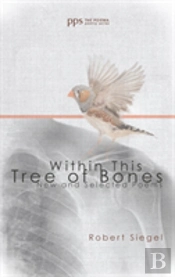 Within This Tree Of Bones