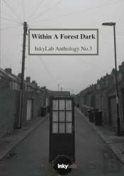 Within Within A Forest Dark