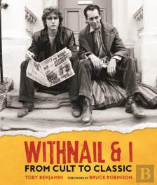Withnail And I: From Cult To Classic