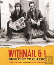 Withnail And I: From Cult To Classic