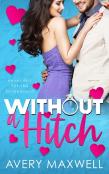 Without A Hitch