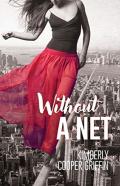 Without A Net