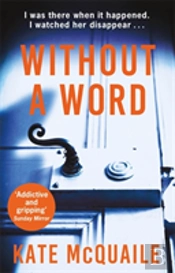Without A Word
