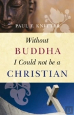 Bertrand.pt - Without Buddha I Could Not Be A Christian