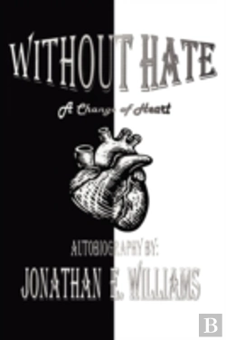 Bertrand.pt - Without Hate: A Change Of Heart