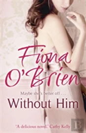 Without Him
